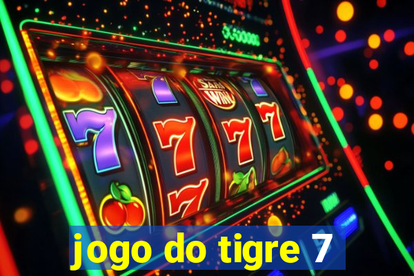 jogo do tigre 7